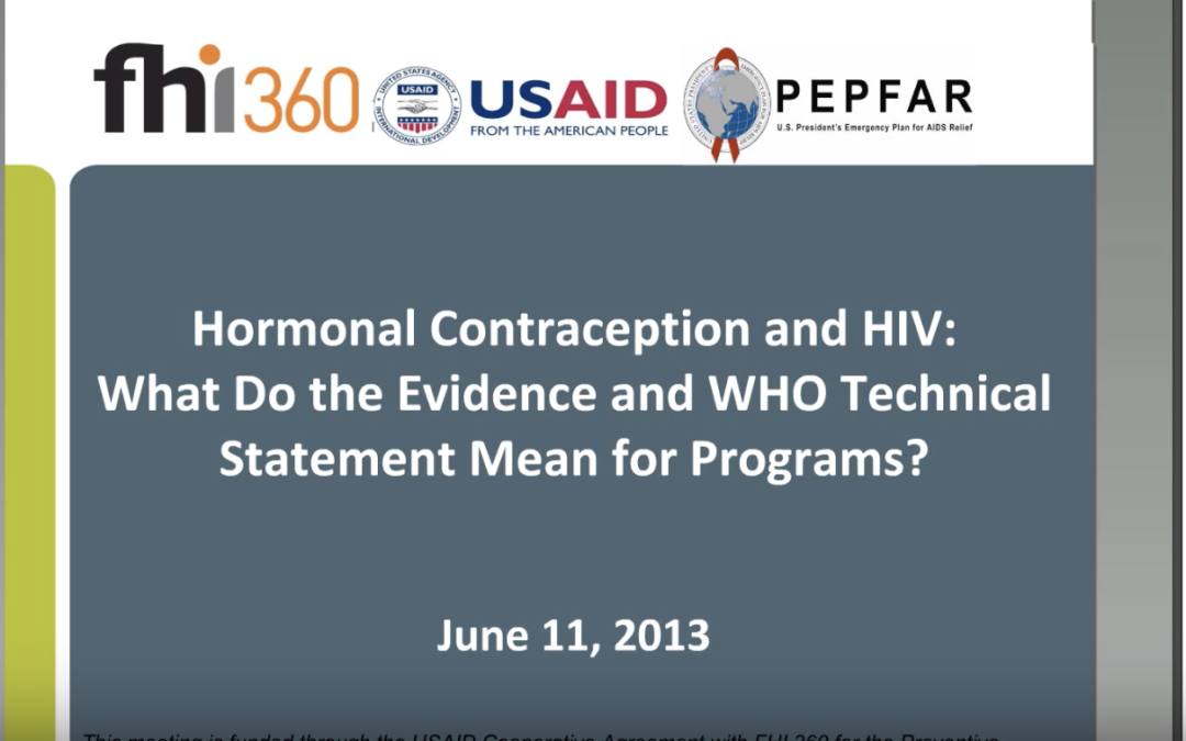 Webinar: Contraception and HIV: What Do the Evidence and WHO Technical Statement Mean for Programs?