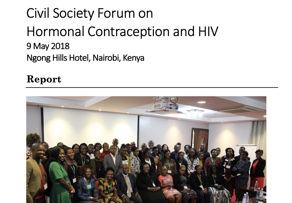 Civil Society Forum on  Hormonal Contraception and HIV: Report